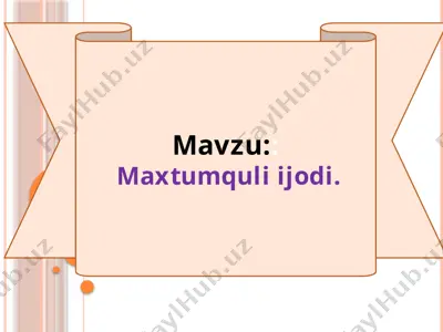 maxtumquli ijodi — PPTX