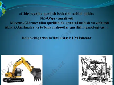 gidrotexnika qurilish ishlarini tashkil etishlarini takomillashtirish — PPTX