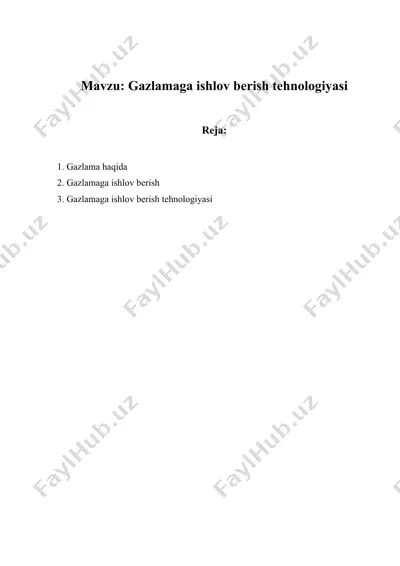 gazlamaga ishlov berish tehnologiyasi — DOCX