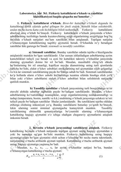 laboratoriya ishi №1. fizikaviy kattaliklarni oʻlchash va xatoliklar klassifikatsiyasi haqida qisqacha ma’lumotlar — DOC