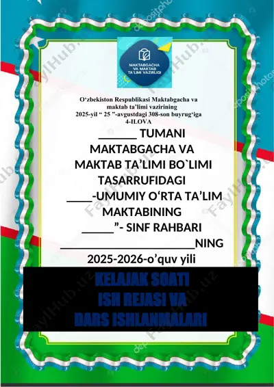 kelajak soati va dars ishlanmalari — DOC