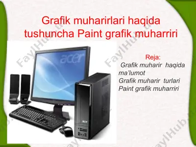 grafik muharirlari haqida tushuncha paint grafik muharriri — PPT