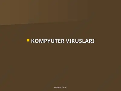 kompyuter viruslari — PPT