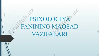psixologiya fanining maqsad va vazifalari — PPTX