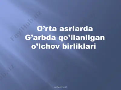 og'irlik o'lchov birliklari — PPTX
