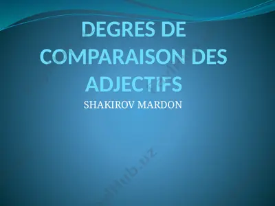 degres de comparaison des adjectifs — PPTX