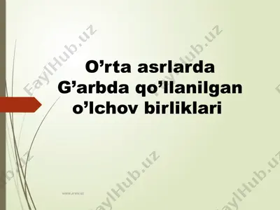 og'irlik o'lchov birliklari — PPTX