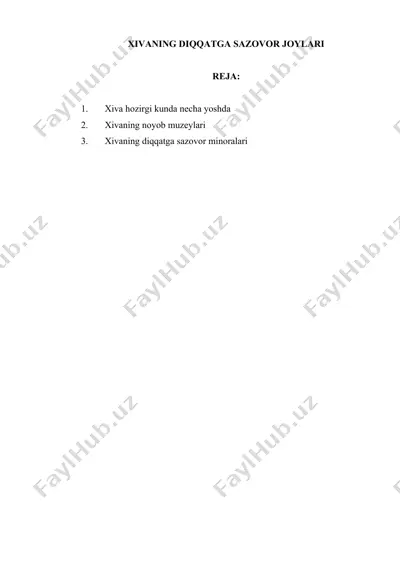 xivaning diqqatga sazovor joylari — DOCX