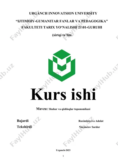 shahar va qishloqlar toponomikasi kurs ishi — DOCX