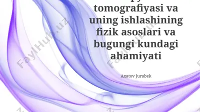 kompyuter tomografiyasi — PPTX
