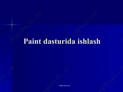 paint dasturida ishlash — PPT