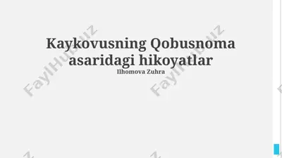 qobusnoma asaridagi hikoyatlar — PPTX