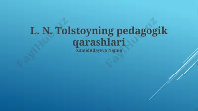 l. n. tolstoyning pedagogik qarashlari — PPTX