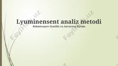 lyuminensent analiz metodi — PPTX
