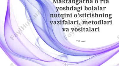 maktabgacha va kichik maktab yoshidagi bolalarning nutqini rivojlantirish vazifalari — PPTX