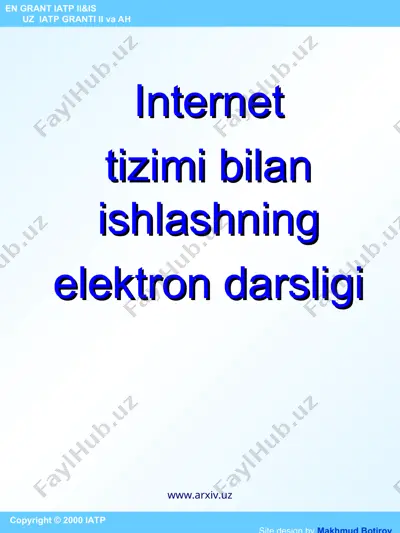 internet tizimi bilan ishlashning elektron darsligi — PPT