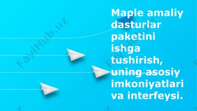 maple amaliy dasturlar — PPTX