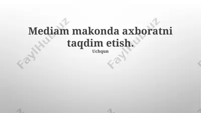 mediam makonda axboratni taqdim etish — PPTX