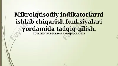 mikroiqtisodiy indikatorlarni ishlab chiqarish funksiyalari — PPTX