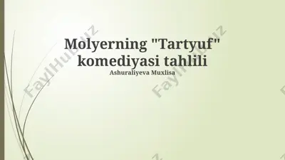 "tartyuf" komediyasi tahlili — PPTX