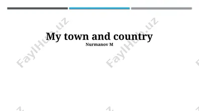 my town and country — PPTX