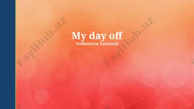 my day off — PPTX