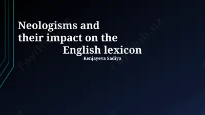 neologisms and their impact on the english lexicon — PPTX
