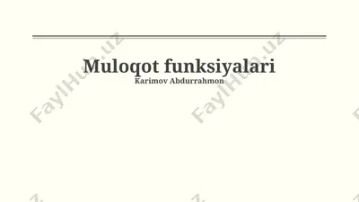 muloqot funksiyalari — PPTX