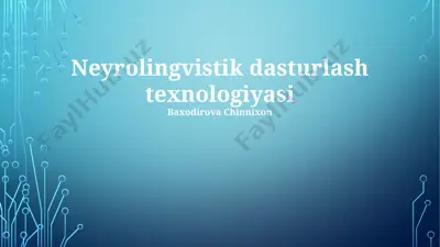 neyrolingvistik dasturlash texnologiyasi — PPTX