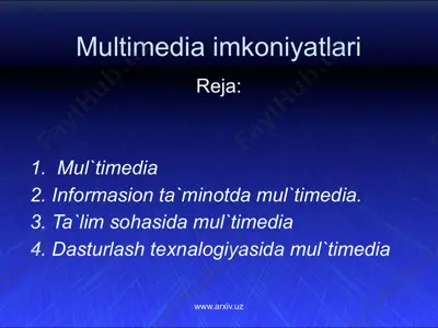 multimedia imkoniyatlari — PPTX