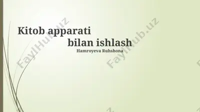 kitob apparati bilan ishlash — PPTX