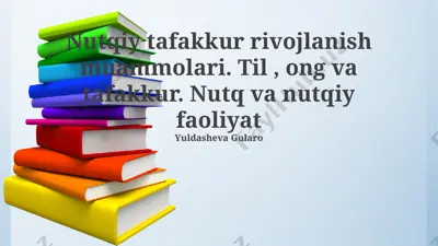 nutqiy tafakkur rivojlanish muammolari — PPTX