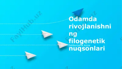 filogenetik rivojlanish nuqsonlari — PPTX
