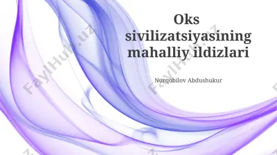 oks sivilizatsiyasining mahalliy ildizlari — PPTX