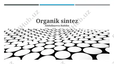 organik sintez — PPTX
