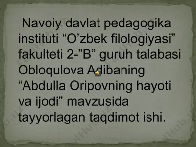 abdulla oripov hayoti va ijodi — PPTX
