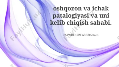 ovqat hazm qilish tizimi patologiyalari — PPTX