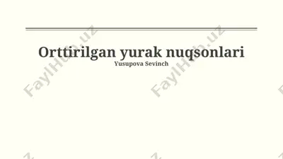orttirilgan yurak nuqsonlarining davolash usullari — PPTX
