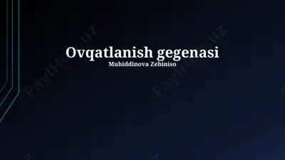 ovqatlanish gegenasi — PPTX