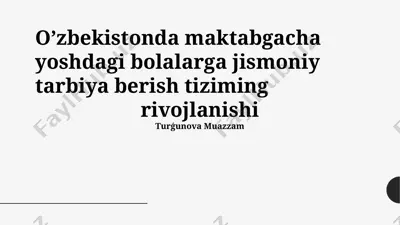 oʻzbekistonda maktabgacha yoshdagi bolalarga jismoniy tarbiya berish tiziming rivojlanishi — PPTX