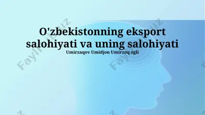o'zbekistonning eksport salohiyati va uning salohiyati — PPTX