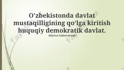 o'zbekistonda davlat mustaqilligining qoʻlga kiritish huquqiy demokratik davlat — PPTX