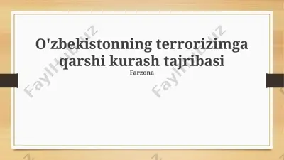 o'zbekistonning terrorizmga qarshi kurash tajribasi — PPTX