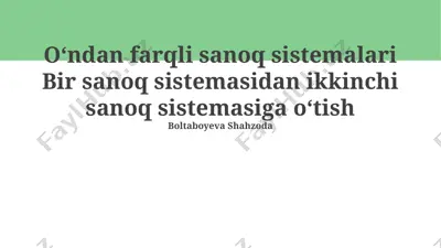 sanoq sistemalari: oʻndan farqli — PPTX