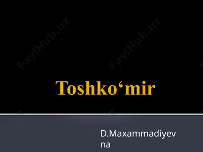 toshko‘mir — PPTX