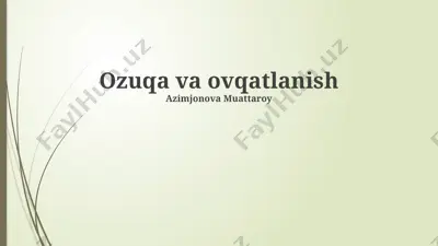 oziq-ovqatlanish — PPTX