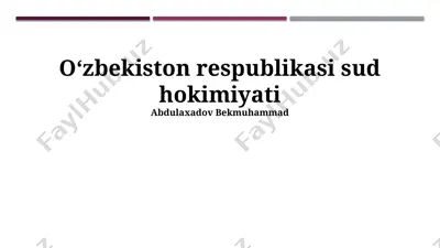 oʻzbekiston respublikasi sud hokimiyati — PPTX