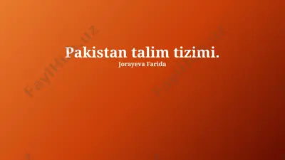 pakistan ta'lim tizimi — PPTX