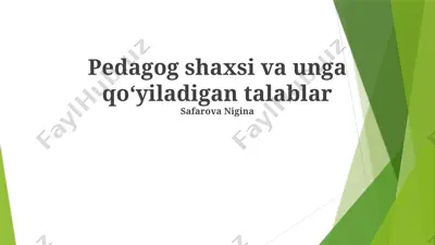 pedagog shaxsi va unga qo‘yiladigan talablar — PPTX