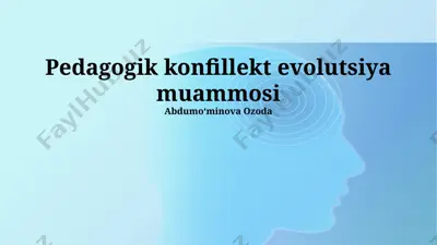 pedagogik konfillekt evolutsiya muammosi — PPTX